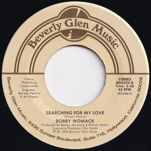 Bobby Womack - I'm So Proud / Searching For My Love (7 inch Record / Used)