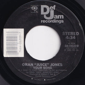 Oran "Juice" Jones - The Rain / Your Song (7 inch Record / Used)