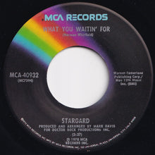 画像をギャラリービューアに読み込む, Stargard - What You Waitin&#39; For / Smile (7 inch Record / Used)
