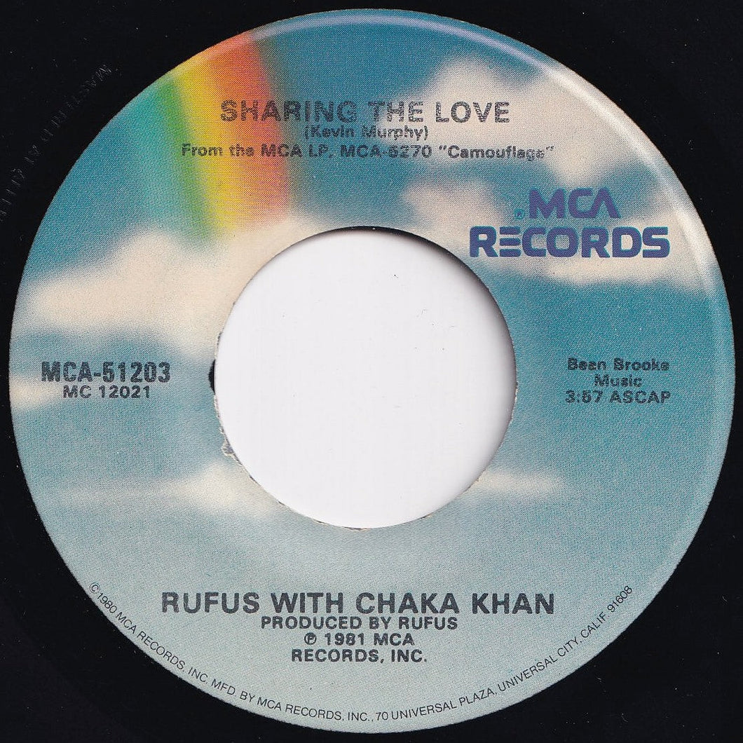 Rufus With Chaka Khan - Sharing The Love / We Got The Way (7 inch Record / Used)