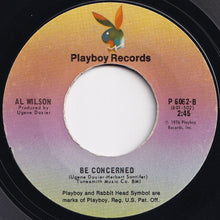 Load image into Gallery viewer, Al Wilson - I&#39;ve Got A Feeling (We&#39;ll Be Seeing Each Other Again) / Be Concerned (7 inch Record / Used)
