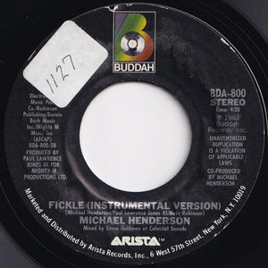 Michael Henderson - Fickle / (Instrumental) (7 inch Record / Used)