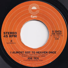 Load image into Gallery viewer, Joe Tex - Hungry For Your Love / I Almost Got To Heaven Once (7 inch Record / Used)
