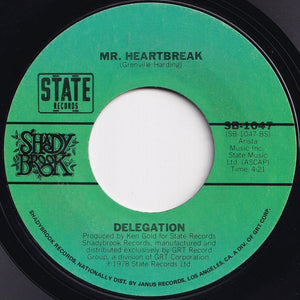 Delegation - Someone Oughta Write A Song (About You Baby) / Mr. Heartbreak (7 inch Record / Used)