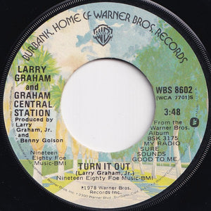 Larry Graham And Graham Central Station - My Radio Sure Sounds Good To Me / Turn It Out (7 inch Record / Used)