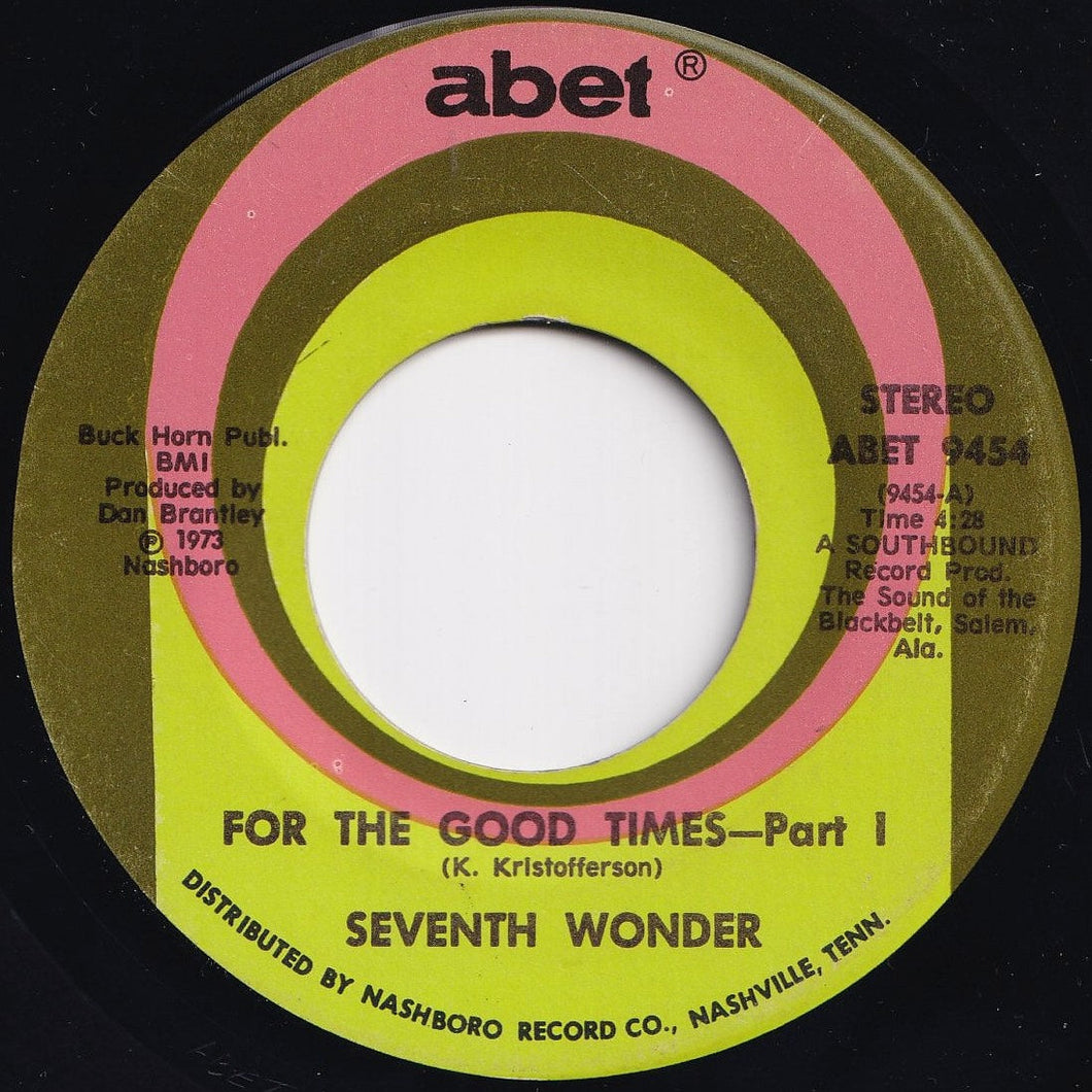 Seventh Wonder - For The Good Times (Part 1) / (Part 2) (7 inch Record / Used)