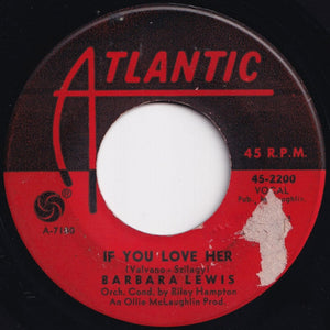 Barbara Lewis - Straighten Up Your Heart / If You Love Her (7 inch Record / Used)