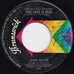 Jackie Wilson - (I Can Feel Those Vibrations) This Love Is Real / Love Uprising (7 inch Record / Used)