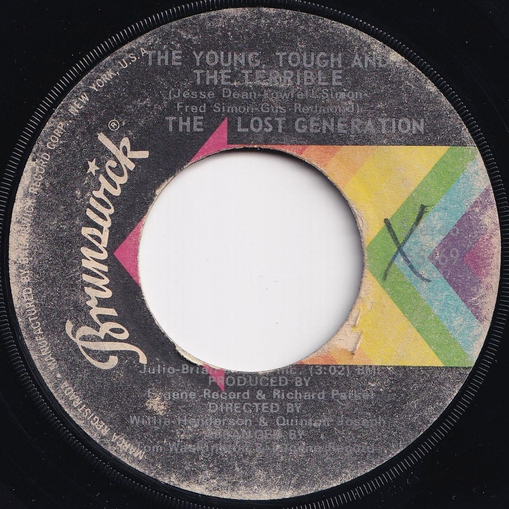 Lost Generation - The Young, Tough And The Terrible / All In The Course Of A Day (7 inch Record / Used)