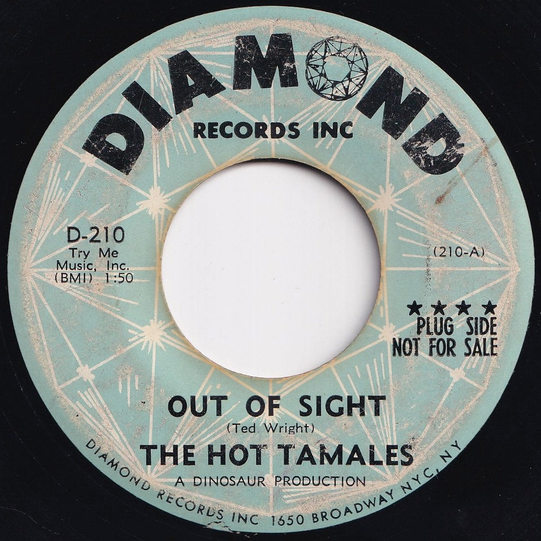 Hot Tamales - Out Of Sight / You Are My Sunshine (7 inch Record / Used)