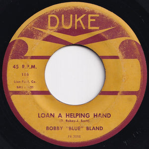 Bobby Blue Bland - You Got Me (Where You Want Me) / Loan A Helping Hand (7 inch Record / Used)