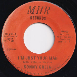 Sonny Green - I'd Like To Be There / I'm Just Your Man (7 inch Record / Used)