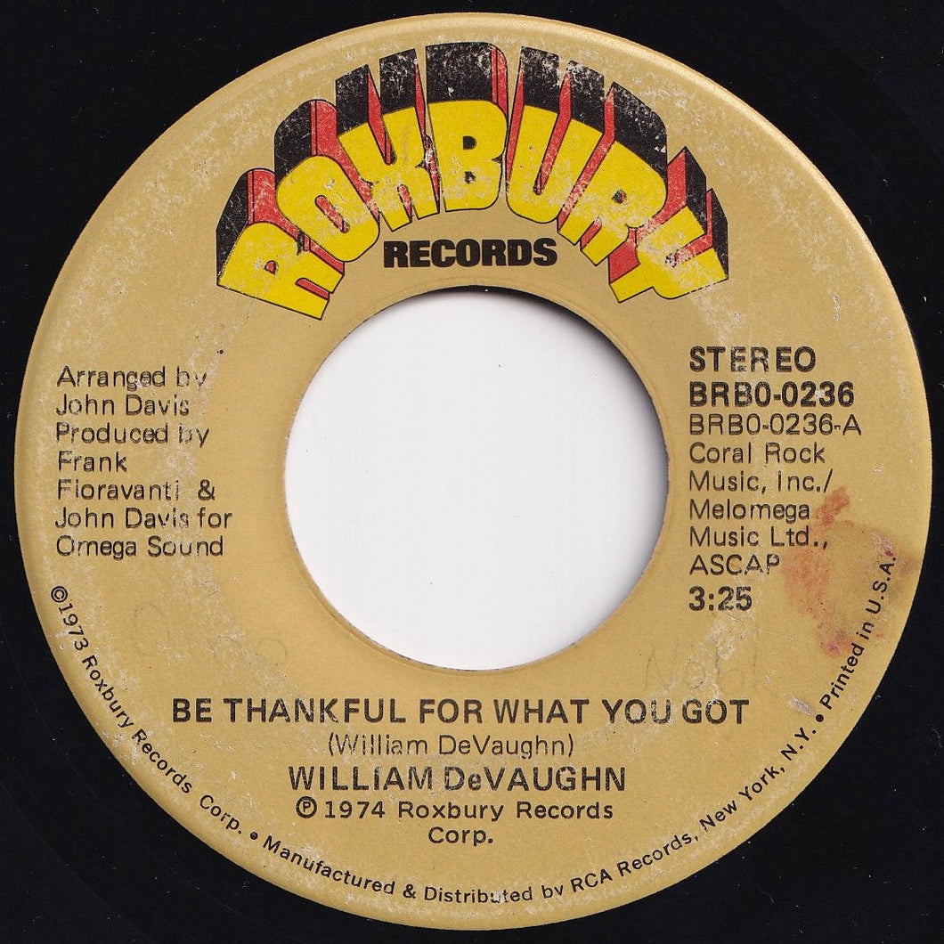 William DeVaughn - Be Thankful For What You Got (Part 1) / (Part 2) (7 inch Record / Used)