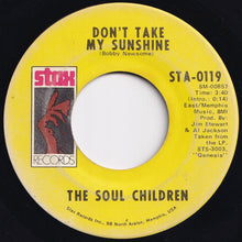 Load image into Gallery viewer, Soul Children - Hearsay / Don&#39;t Take My Sunshine (7 inch Record / Used)
