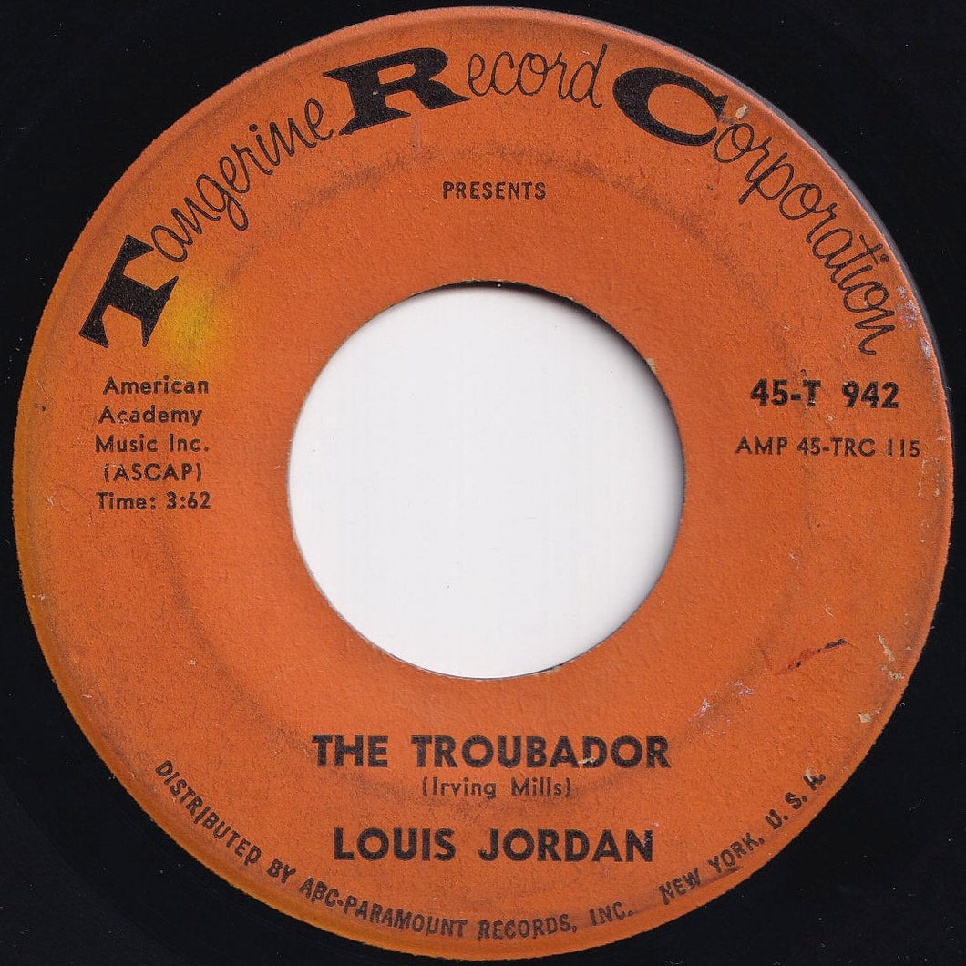 Louis Jordan - The Troubador / Time is Running Out (7 inch Record / Used)