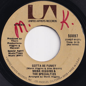 Monk Higgins - Gotta Be Funky / Big Water Bed (7 inch Record / Used)