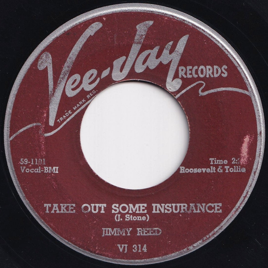 Jimmy Reed - Take Out Some Insurance / You Know I Love You (7 inch Record / Used)