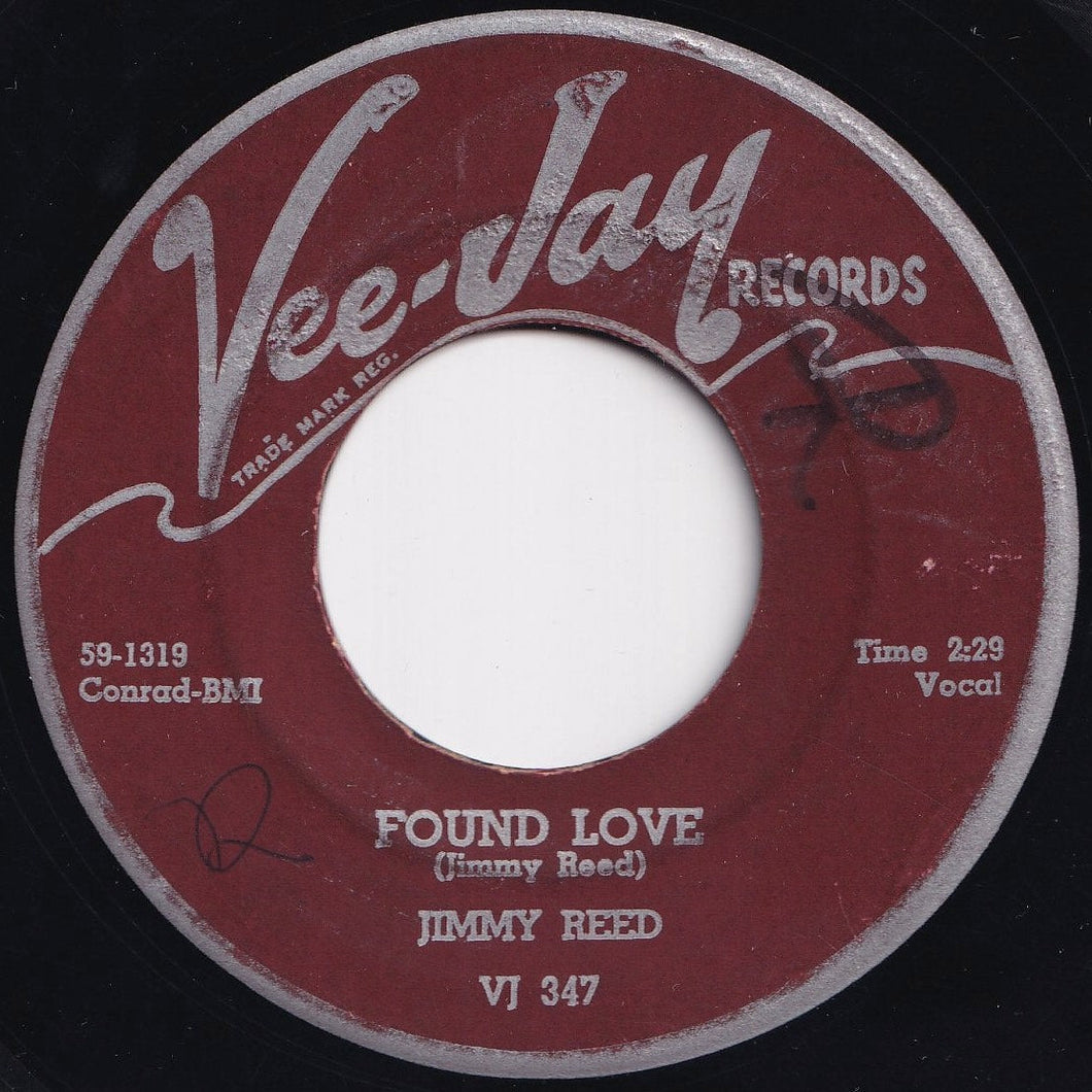 Jimmy Reed - Found Love / Where Can You Be (7 inch Record / Used)