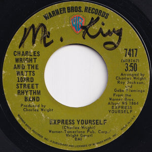 Charles Wright And The Watts 103rd Street Rhythm Band - Express Yourself / Living On Borrowed Time (7 inch Record / Used)