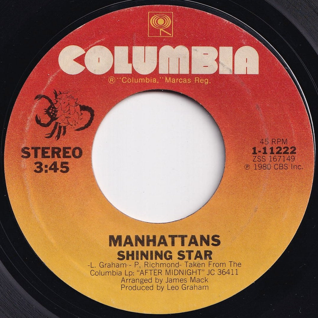 Manhattans - Shining Star / I'll Never Run Away From Love Again (7 inch Record / Used)