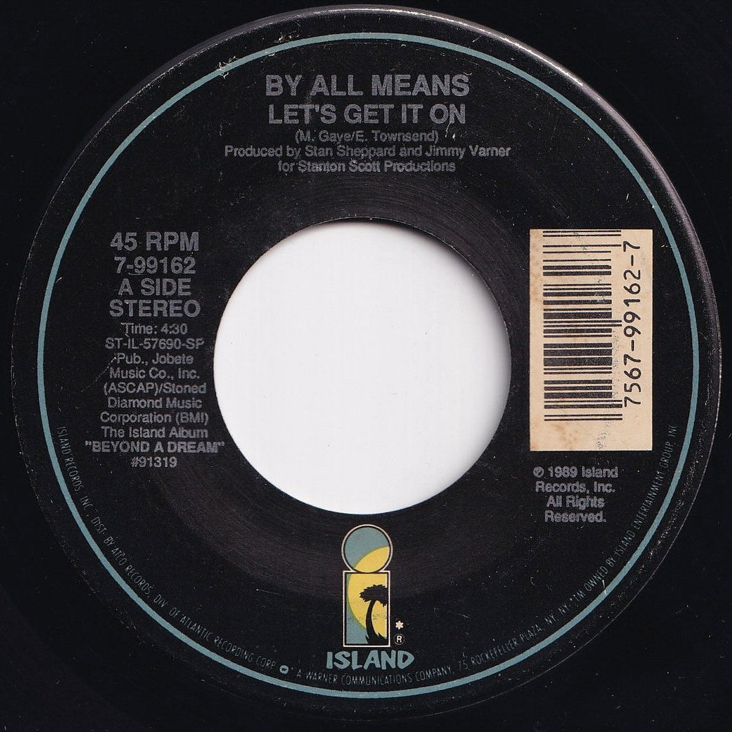 By All Means - Let's Get It On / Slow Jam (Can I Have This Dance With You) (7 inch Record / Used)