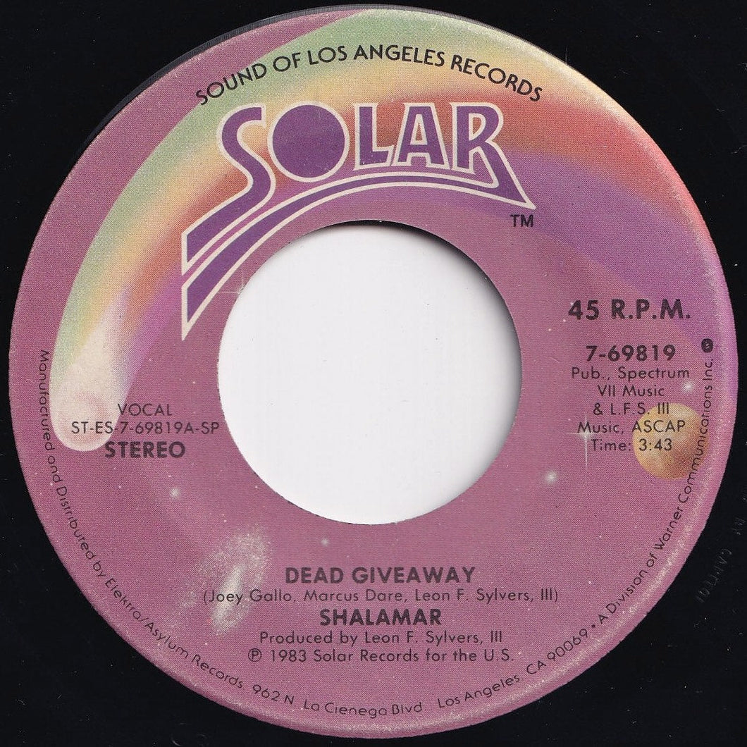 Shalamar - Dead Giveaway / I Don't Wanna Be The Last To Know (7 inch Record / Used)