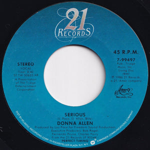 Donna Allen - Serious / Bad Love (7 inch Record / Used)