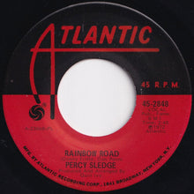 Load image into Gallery viewer, Percy Sledge - Rainbow Road / Standing On The Mountain (7 inch Record / Used)
