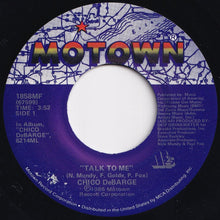 Load image into Gallery viewer, Chico DeBarge - Talk To Me / If It Takes All Night (7 inch Record / Used)
