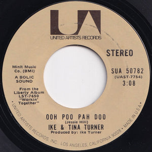 Ike & Tina Turner - Ooh Poo Pah Doo / I Wanna Jump (7 inch Record / Used)