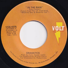 Load image into Gallery viewer, Dramatics - In The Rain / (Gimme Some) Good Soul Music (7 inch Record / Used)
