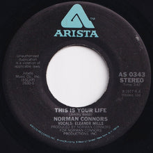 画像をギャラリービューアに読み込む, Norman Connors - This Is Your Life / Captain Connors (7 inch Record / Used)
