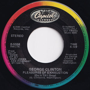 George Clinton - Do Fries Go With That Shake / Pleasures Of Exhaustion (Do It Till I Drop) (7 inch Record / Used)