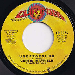 Curtis Mayfield - Freddie's Dead (Theme From Superfly) / Underground (7 inch Record / Used)