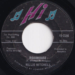 Willie Mitchell - Breaking Point / Roadhouse (7 inch Record / Used)