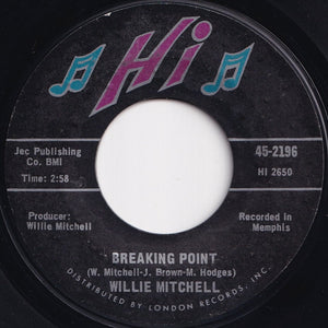 Willie Mitchell - Breaking Point / Roadhouse (7 inch Record / Used)