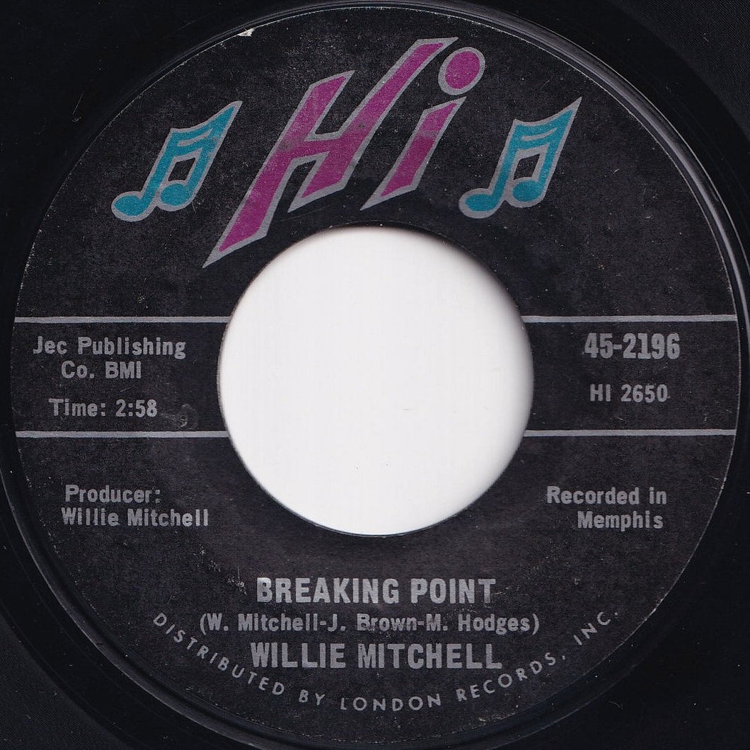 Willie Mitchell - Breaking Point / Roadhouse (7 inch Record / Used)