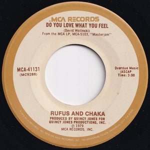 Rufus & Chaka Khan - Do You Love What You Feel / Dancin' Mood (7 inch Record / Used)