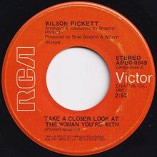 Load image into Gallery viewer, Wilson Pickett - Take A Closer Look At The Woman You&#39;re With / Two Women And A Wife (7 inch Record / Used)
