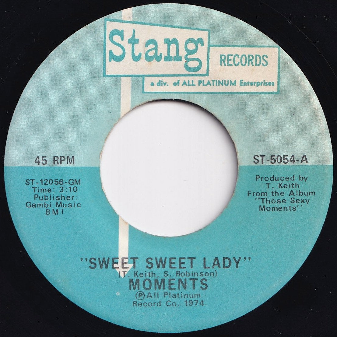  SWEET ：SUBSTANTIAL レコード Moments - Sweet Sweet Lady / The Next Time I See You (7 inch