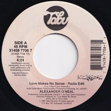 画像をギャラリービューアに読み込む, Alexander O&#39;Neal - Love Makes No Sense (Radio Edit) / (LP Version) (7 inch Record / Used)
