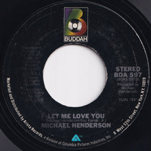 Load image into Gallery viewer, Michael Henderson - Take Me I&#39;m Yours / Let Me Love You (7 inch Record / Used)
