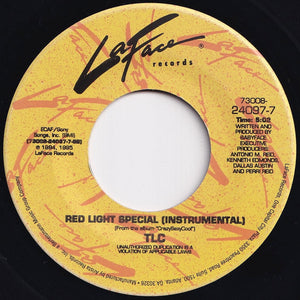 TLC - Red Light Special / (Instrumental) (7 inch Record / Used)