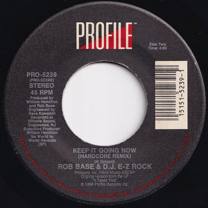 Rob Base & D.J. E-Z Rock - Get On The Dance Floor (The "Sky" King Remix) / Keep It Going Now (Hardcore Remix) (7 inch Record / Used)