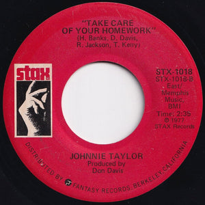 Johnnie Taylor - Who's Makin' Love / Take Care Of Your Homework (7 inch Record / Used)