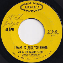 画像をギャラリービューアに読み込む, Sly &amp; The Family Stone - I Want To Take You Higher / Stand! (7 inch Record / Used)
