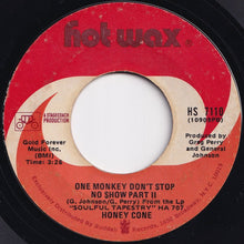 Load image into Gallery viewer, Honey Cone - One Monkey Don&#39;t Stop No Show (Part 1) / (Part 2) (7 inch Record / Used)
