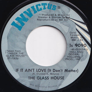 Glass House - Touch Me Jesus / If It Ain't Love, It Don't Matter (7 inch Record / Used)