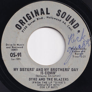 Dyke & The Blazers - Uhh / My Sisters' And My Brothers' Day Is Comin' (7 inch Record / Used)