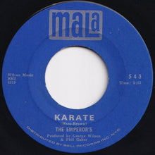 Load image into Gallery viewer, Emperor&#39;s - Karate / I&#39;ve Got To Have Her (7 inch Record / Used)
